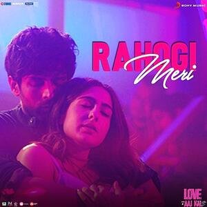 Rahogi Meri (LYRICS) - Love Aaj Kal | Pritam | Arijit Singh