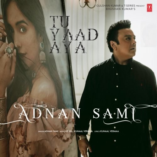 Tu Yaad Aya Video| Adnan Sami